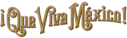 Description de l'image ¡Que viva México! (película) logo.png.