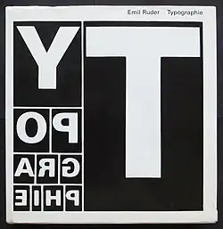 “Typographie”, Emil Ruder, 1967.