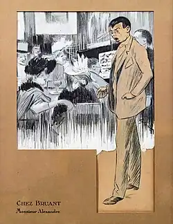 « Chez Bruant, Monsieur Alexandre », pour Le Mirliton, 1891.