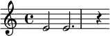 { e'2 e'2. r4 }