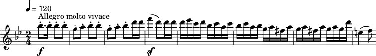 \relative c'' {
\version "2.18.2"
\key bes \major
\time 2/4
\tempo 4 = 120
\tempo "Allegro molto vivace"
bes'8.-. ^\markup {Allegro molto vivace} \f bes16-. bes8-. bes-. g-. a-. bes-. bes-. g-. a-. bes-. d16 d
f4 \sf (d8) d16 d
d16 ees c d bes c a c bes c a bes g a fis a
g a fis a g a g d'
e,!4 (f8)
}