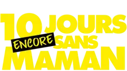 Description de l'image 10 jours encore sans maman.png.