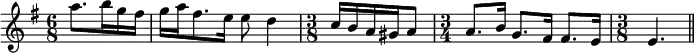 \relative c' {
\clef "treble"
\key g \major
\time 6/8
% 0
\partial 4. a''8. b16 g fis|
% 1
g16 a fis8. e16 e8 d4 |
% 2
\time 3/8
c16 b a gis a8 |
% 3
\time 3/4
a8. b16 g8. fis16 fis8. e16|
%4
\time 3/8
e4.
\bar "||"
}