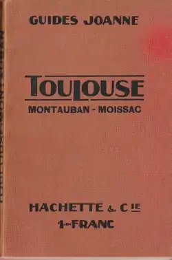 Couverture du Guide Joanne Toulouse, 1914