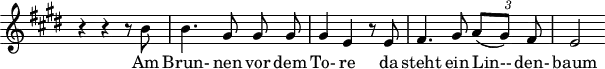 
\header {
  tagline = ##f
}

\score {
  \new Staff \with {
    \remove "Time_signature_engraver"
  }
<<
  \relative c'' {
    \key e \major
    \time 3/4
    \set Score.currentBarNumber = #8
    \override TupletBracket #'bracket-visibility = ##f
    \autoBeamOff

    %%%%%%%%%%%%%%%%%%%%%%%%%%% no 5 Der Liedenbaum
    r4 r4 r8 b8 | b4. gis8 gis gis | gis4 e r8 e8 | fis4. gis8
    {\times 2/3 { a[( gis)] fis }} | e2

  }

  \addlyrics {
     Am Brun- nen vor dem To- re da steht ein Lin-- den- baum
  }
>>
  \layout {
    \context {
      \remove "Metronome_mark_engraver"
    }
  }
  \midi {}
}
