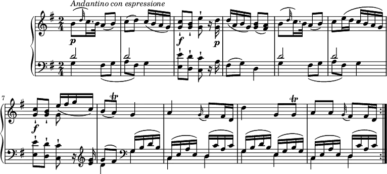 \version "2.18.2"
\header {
tagline = ##f
}
upper = \relative c' {
\clef "treble"
\tempo "Andantino con espressione"
\key g \major
\time 2/4
\tempo 4 = 50
\set Staff.midiInstrument = #"piano"
b'8\p^\markup{\italic {Andantino con espressione}} (\grace d32 (c16.) b32) a8 (b)
c (d) c16 (b a g)
<g c>8-! \f <g b>-! <g e'>8-! r16 <g d'>\p
d'16 (a b g) <g b>8 (<fis a>)
b8 (\grace d32 (c16.) b32) a8 (b)
c8 e16 (d c b a g)
<g c>8-! \f <g b>-! <<{\stemDown g8 s8} \\ {\stemUp e'16 (fis g c,)}>>
b8 (a\trill) g4
a \grace g16 (fis8) fis16 d
d'4 g,8 g\trill
a a \grace g32 (fis8) fis16 d \bar ":|."
}
lower = \relative c' {
\clef "bass"
\key g \major
\set Staff.midiInstrument = #"piano"
<<{\stemDown g4 fis8 _(g a fis) g4} \\ {\stemUp d'2 d}>>
<e, e'>8-! <d d'>-! <c c'>-! r16 a'16
fis8 (g) d4
<<{\stemDown g4 fis8 _(g a fis) g4} \\ {\stemUp d'2 d}>>
<e, e'>8-! <d d'>-! <c c'>-! r16 \clef "treble" <e' g>16
<<{\stemDown d4} \\ {\stemUp g8 ^(fis)}>>
\clef "bass"
<<{\stemDown g,4 c, d g e c d} \\ {\stemUp g16 ^(b d b) c, ^(e a e) d ^(c' a c) g ^(b d b) e, ^(g b g) c, ^(e a e) d ^(c' a c)}>>
\bar ":|."
}
\score {
\new PianoStaff <<
\new Staff = "upper" \upper
\new Staff = "lower" \lower
>>
\layout {
\context {
\Score
\remove "Metronome_mark_engraver"
}
}
\midi { }
}
