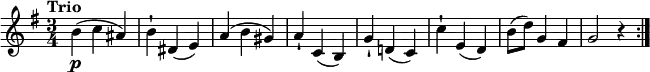 \relative c'' {
\version "2.18.2"
\key g \major
\tempo "Trio"
\time 3/4
\tempo 4 = 120
b4\p (c ais)
b-! dis, (e)
a ( b gis)
a-! c, (b)
g'-! d! (c)
c'-! e, (d)
b'8 (d) g,4 fis
g2 r4 \bar ":|."
}