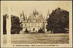 Château de la Haute-Forêt, Bréal-sous-Montfort, édition Alexandre Lamiré, Musée de Bretagne