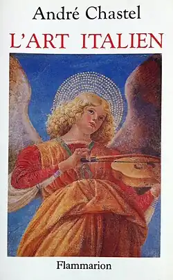 L'Art italien, Paris, Flammarion, 1982.