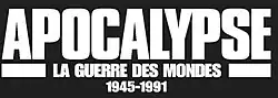 Description de l'image APOCALYPSE_-_LA_GUERRE_DES_MONDES.jpg.