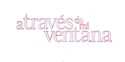 Description de l'image A través de mi ventana.png.