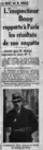 Le 25 avril, veille de la libération de Carbone et Spirito : « l'inspecteur Bonny rapporte à Paris les résultats de son enquête. »