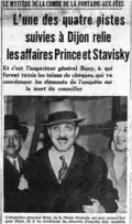 Le 6 mars 1934, trois jours après que l'enquête lui a été confiée par Chéron : « c'est l'inspecteur Bonny à qui furent remis les talons de chèques qui va coordonner les éléments de l'enquête sur la mort du conseiller. »