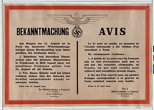 Affiche annonçant que les Allemands prendront des otages en représailles d'attentats contre des soldats allemands, le 21 août 1941.