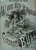 Ah! vous dirai-je maman-musique de Georges Bull