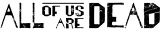 Description de l'image All of Us Are Dead.png.