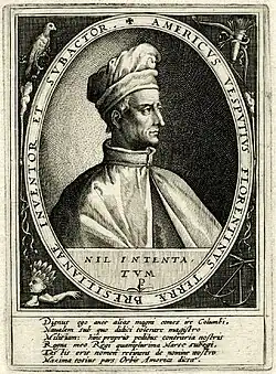 Gravure du buste d'un homme dont le liseret indique : « Americus Vesputius florentinus terra bresilianae inventor et subactor ».