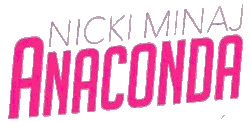 Description de l'image Anaconda (logo) - Nicki Minaj.gif.