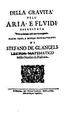 Della gravità dell'aria e fluidi, esercitata principalmente nei loro omogenei, 1671