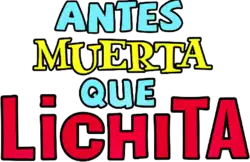 Description de l'image Antes muerta que Lichita logo.png.