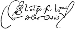 Signature de Bartolomé de las Casas