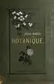 Atlas manuel de botanique... caractères, usages, origines, distribution géographique par J. Deniker et Julio Mario Santo Domingo, 1886
