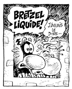 « Bretzel liquide ! »...