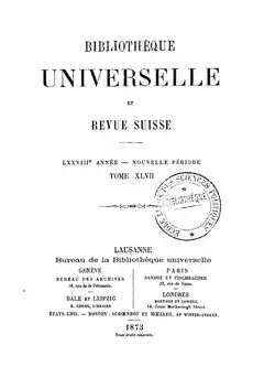 Image illustrative de l’article Bibliothèque universelle et Revue suisse
