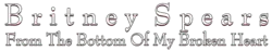 Description de l'image Britney Spears - From the Bottom of My Broken Heart Logo.png.