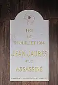 Plaque commémorative de l'assassinat, apposée en 1923 par la Ligue des droits de l'homme.