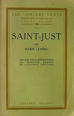 Saint-Just publié en 1922 dans la collection Les Cahiers verts (Grasset).