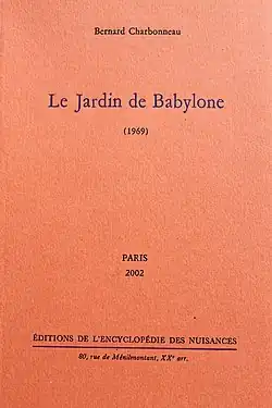 Le Jardin de Babylone par Bernard Charbonneau.