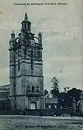 Le clocher de l'église Saint-Gildas (carte postale Émile Hamonic, vers 1925).
