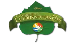 Description de l'image Clochette et le tournoi des fées logo.png.