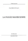 Couverture deLa Fugue mauricienne (2005).