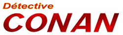 Écrit en rouge : Détective Conan.