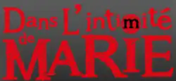 Image illustrative de l'article Dans l'intimité de Marie