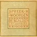Spreek Woorden, vol. 1908 (XI).