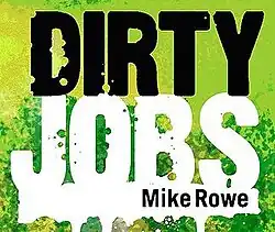 Logo de la série Dirty Jobs.