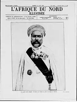 Une du 16 août 1930 de l'Afrique du Nord Illustrée, Djelloul Ben Lakhdar est élevé à la dignité de Khalifa.