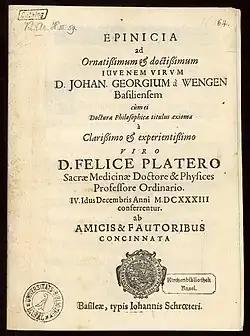 Document attestant que Johann Georg à Wengen fut reçu docteur en philosophie, à l’âge de 21 ans, par le célèbre Félix Platter.