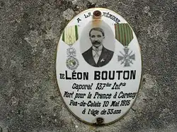 A la mémoire de Léon Bouton, mort pour la France.
