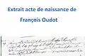 Acte de naissance de François Oudot. Registre paroissial de Savigny-en-Revermont- Archives départementales de Saône et Loire.