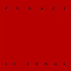 Description de l'image Fugazi_-_13_Songs_cover.PNG.