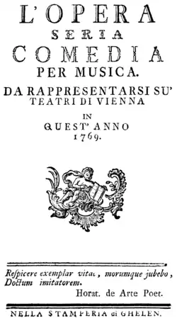 Description de l'image Gassmann_-_L'opera_seria_-_title_page_of_the_libretto,_Vienna_1769.png.