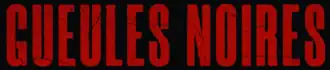 Description de l'image Gueules noires (film).png.