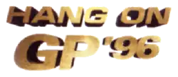 Hang On GP '96 est inscrit sur deux lignes, en lettres dorées.