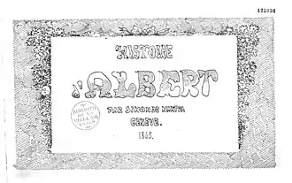Page de titre de l'ouvrage de Rodolphe Töpffer Histoire d'Albert (1845).