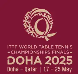 Description de l'image ITTF World Table Tennis Championships Finals Doha 2025.png.