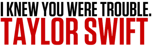 Description de l'image I Knew You Were Trouble Logo.png.